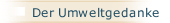 Der Umweltgedanke